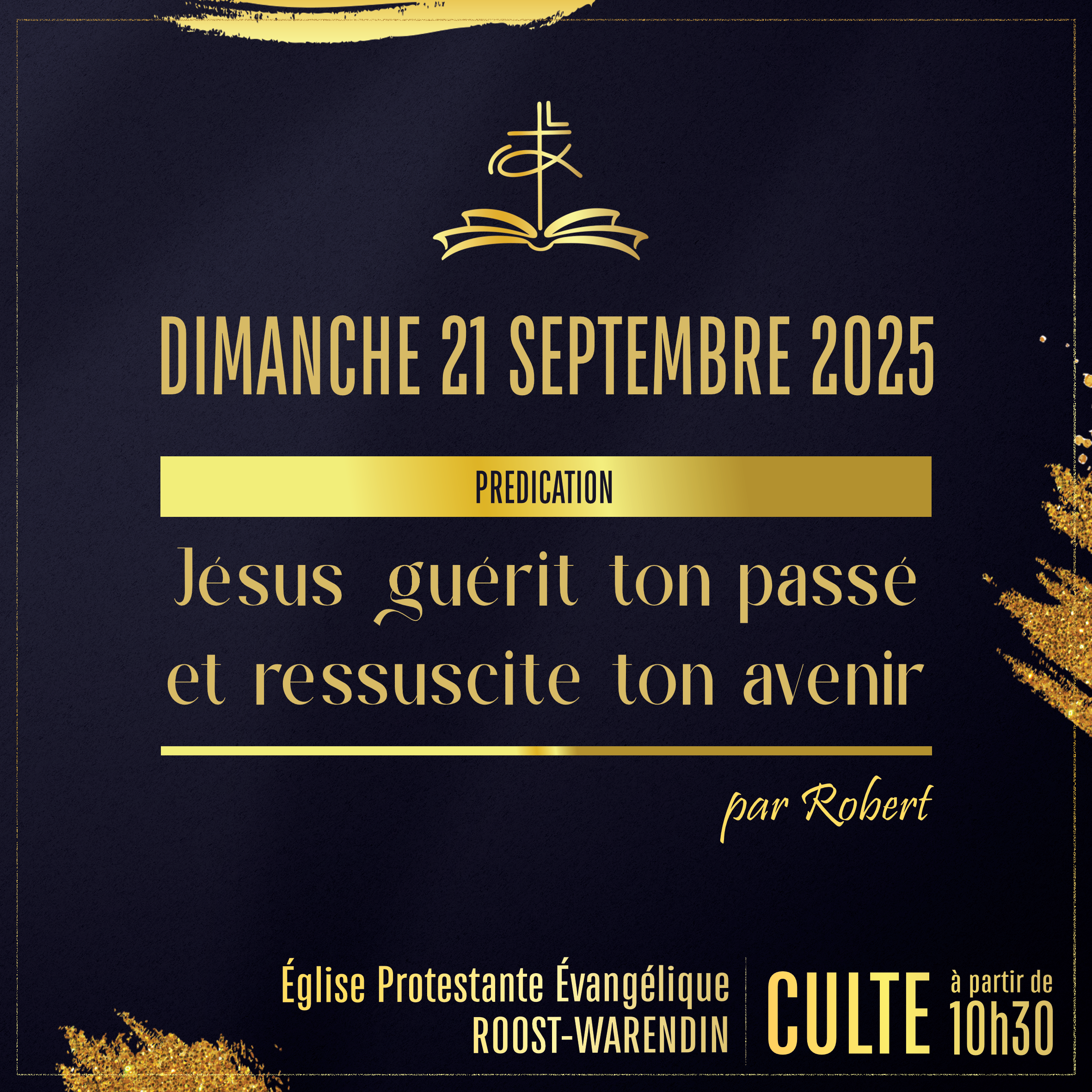 Jésus guérit ton passé et ressuscite ton avenir